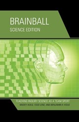Brainball - Mickey Kolis ; Todd Lenz ; Benjamin H. Kolis - 9781475808889