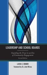 Leadership and School Boards - Laura E. Reimer - 9781475815061