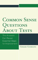 Common Sense Questions about Tests - Gerard Giordano - 9781475821475