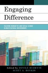 Engaging Difference - Dovile Budryte ; Scott Boykin - 9781475825084