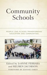 Community Schools - JoAnne Ferrara ; Reuben Jacobson - 9781475831405