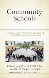 Community Schools - FERRARA,  JoAnne ; Jacobson, Reuben - 9781475831412
