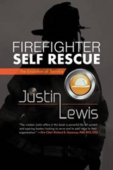 Firefighter Self Rescue - Justin Lewis - 9781475907124
