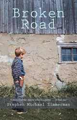 Broken Road - ZIMMERMAN,  Stephen Michael - 9781475935325