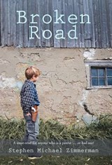 Broken Road - ZIMMERMAN,  Stephen Michael - 9781475935332