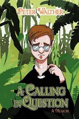 Calling in Question - WALTHER,  Peter - 9781475956818