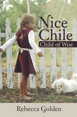 Nice Chile - Rebecca Golden - 9781475963281