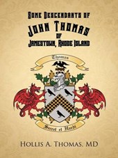 Some Descendants of John Thomas of Jamestown  Rhode Island