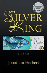 Silver King - Jonathan Herbert - 9781475973297