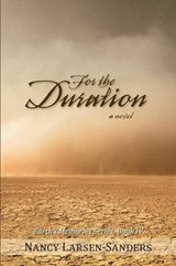 For the Duration - Nancy Larsen-Sanders - 9781475982510