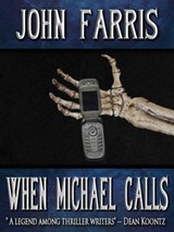 When Michael Calls - John Farris - 9781476000602