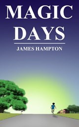 Magic Days - James Hampton - 9781476052441