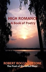 High Romance: A Book of Poetry - Robert Rocco Cottone - 9781476084053