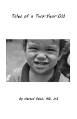 Tales of a Two-Year-Old - Naveed Saleh - 9781476165257