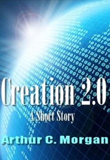 Creation 2.0 - Jack Cavanaugh - 9781476204277