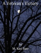 A Veteran's Victory - M. Kari Barr - 9781476405490