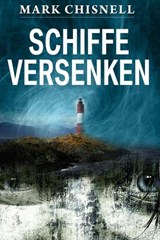 Schiffe versenken - Mark Chisnell - 9781476444307