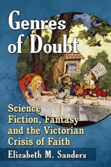 Genres of Doubt - Elizabeth M. Sanders - 9781476665627