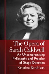The Opera Stage of Sarah Caldwell