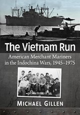 The Vietnam Run - Michael Gillen - 9781476688152