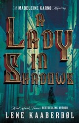 A Lady in Shadows - Lene Kaaberbøl - 9781476731445