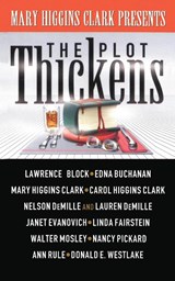 PLOT THICKENS - Mary Higgins Clark - 9781476747507