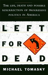 Left for Dead - TOMASKY,  Michael - 9781476766942