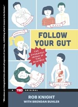 Follow Your Gut - Rob Knight - 9781476784755