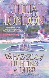 The Hazards of Hunting a Duke - LONDON,  Julia - 9781476787664