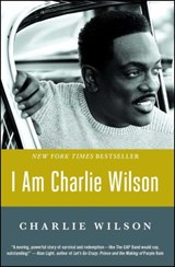 I Am Charlie Wilson - Charlie Wilson - 9781476790084