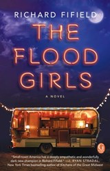 The Flood Girls - Richard Fifield - 9781476797403