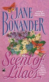 Scent of Lilacs - Jane Bonander - 9781476798523