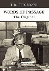 Words of Passage - J B Thomson - 9781477128169