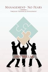 Management- No Fears - Ian Millar - 9781477230473
