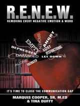 R.E.N.E.W. - Marquis Cooper Sr M Ed; Tina Duffy - 9781477253724