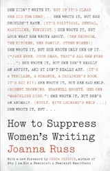 How to Suppress Women's Writing - Joanna Russ - 9781477316252