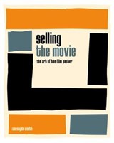 Selling the Movie - SMITH,  Ian Haydn - 9781477317730
