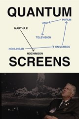 Quantum Screens - Martha P. Nochimson - 9781477321379