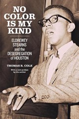 No Color Is My Kind - Thomas R. Cole - 9781477323731