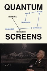 Quantum Screens - Martha P. Nochimson - 9781477333822