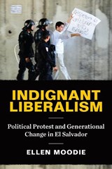 Indignant Liberalism - Ellen Moodie - 9781477334003