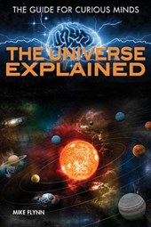 The Universe Explained