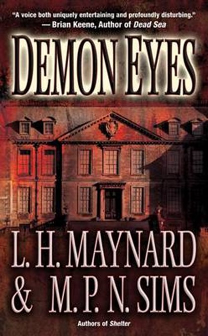 DEMON EYES, L. H. MAYNARD - Paperback - 9781477807873