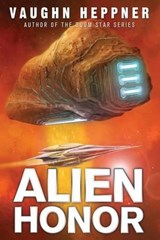 Alien Honor - Vaughn Heppner - 9781477808825