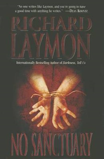 NO SANCTUARY, RICHARD LAYMON - Paperback - 9781477837108