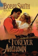 FOREVER AUTUMN - BOBBI SMITH - 9781477842447