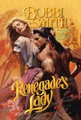 RENEGADES LADY - BOBBI SMITH - 9781477842508