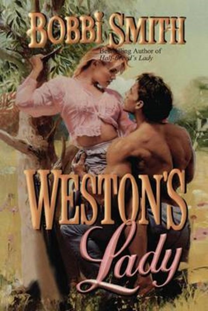 WESTONS LADY, BOBBI SMITH - Paperback - 9781477842560
