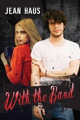 With the Band - Jean Haus - 9781477847091