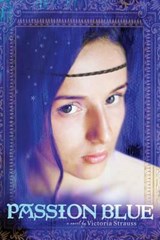 Passion Blue - Victoria Strauss - 9781477847374